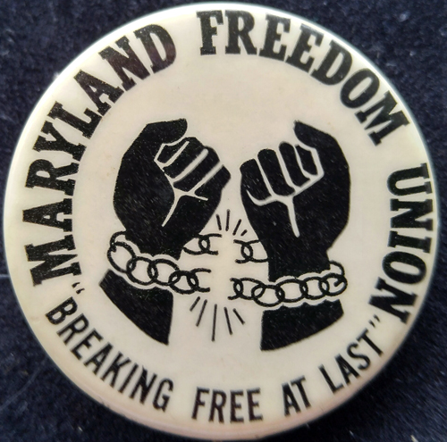 [Maryland Freedom Union pin]