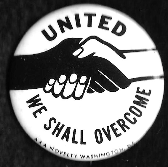 [We Shall Overcome pin]